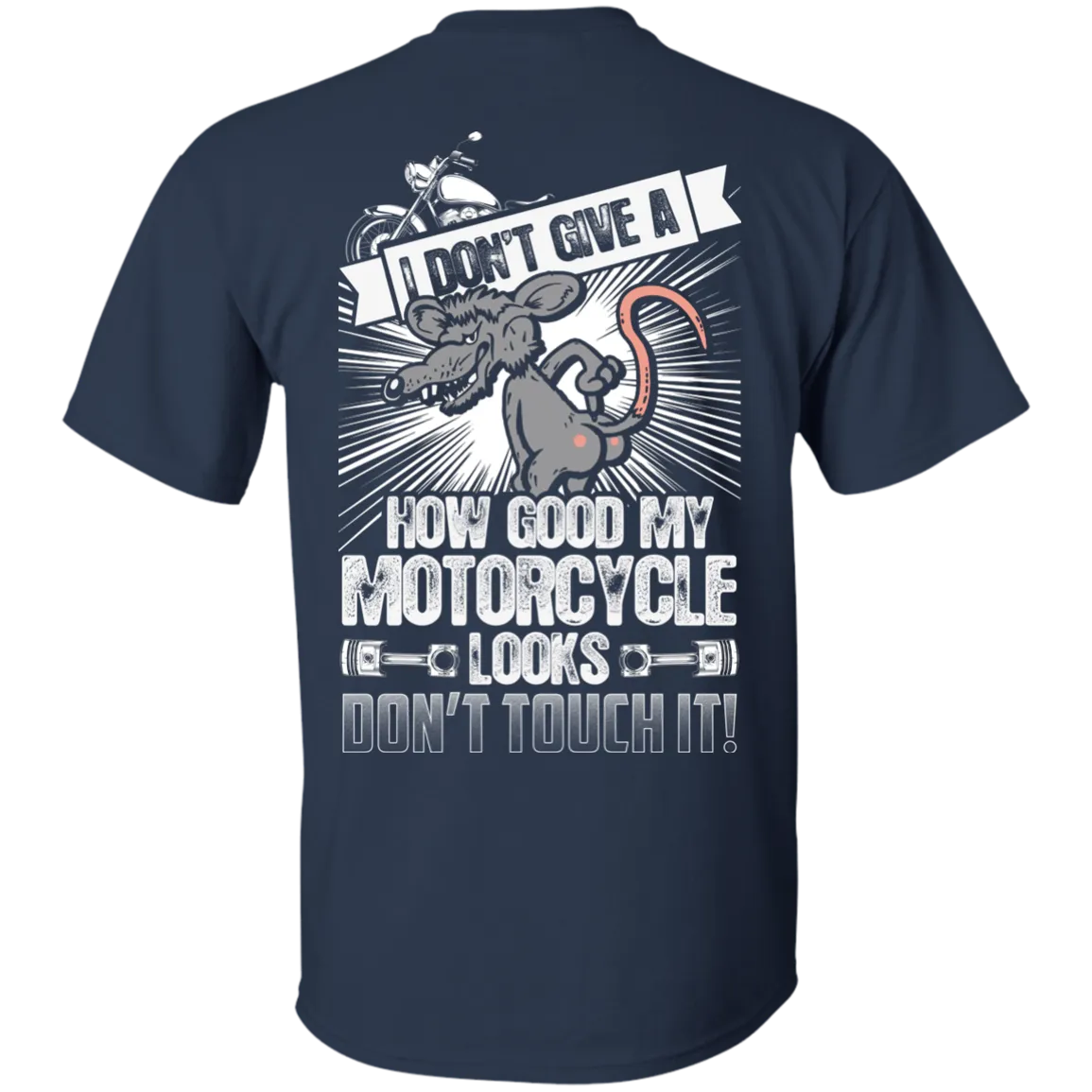 Don't Touch My Motorcycle Shirt