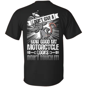 Don't Touch My Motorcycle Shirt