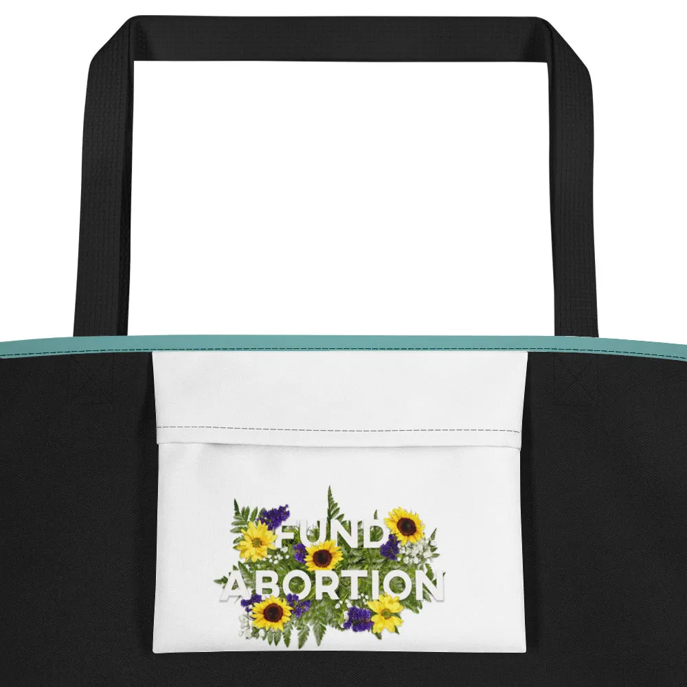 Fund Abortion Floral Beach Bag - Teal