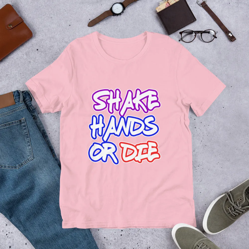 Shake Hands or Die Men's Success Entrepreneur Business Short-Sleeve T-Shirt