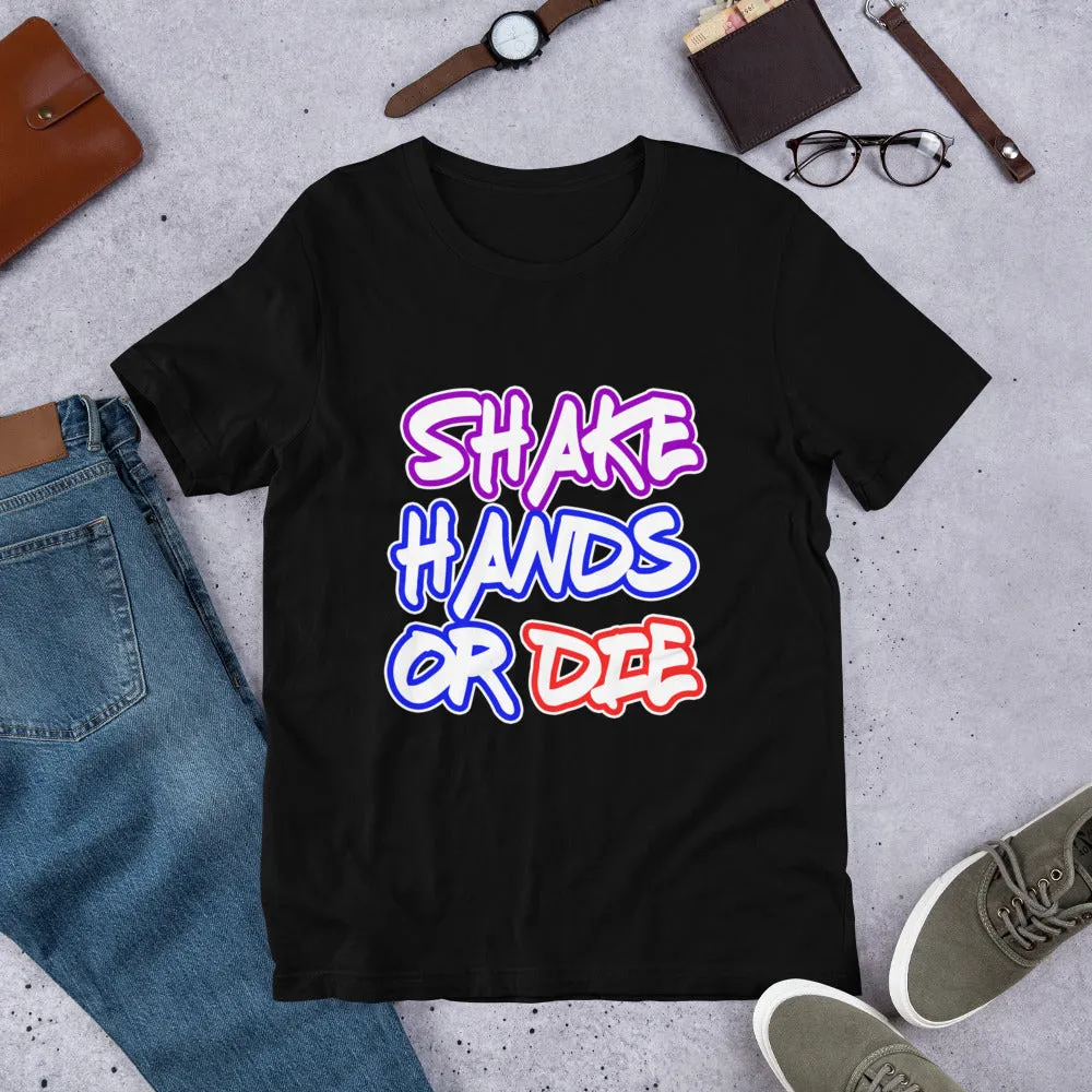 Shake Hands or Die Men's Success Entrepreneur Business Short-Sleeve T-Shirt