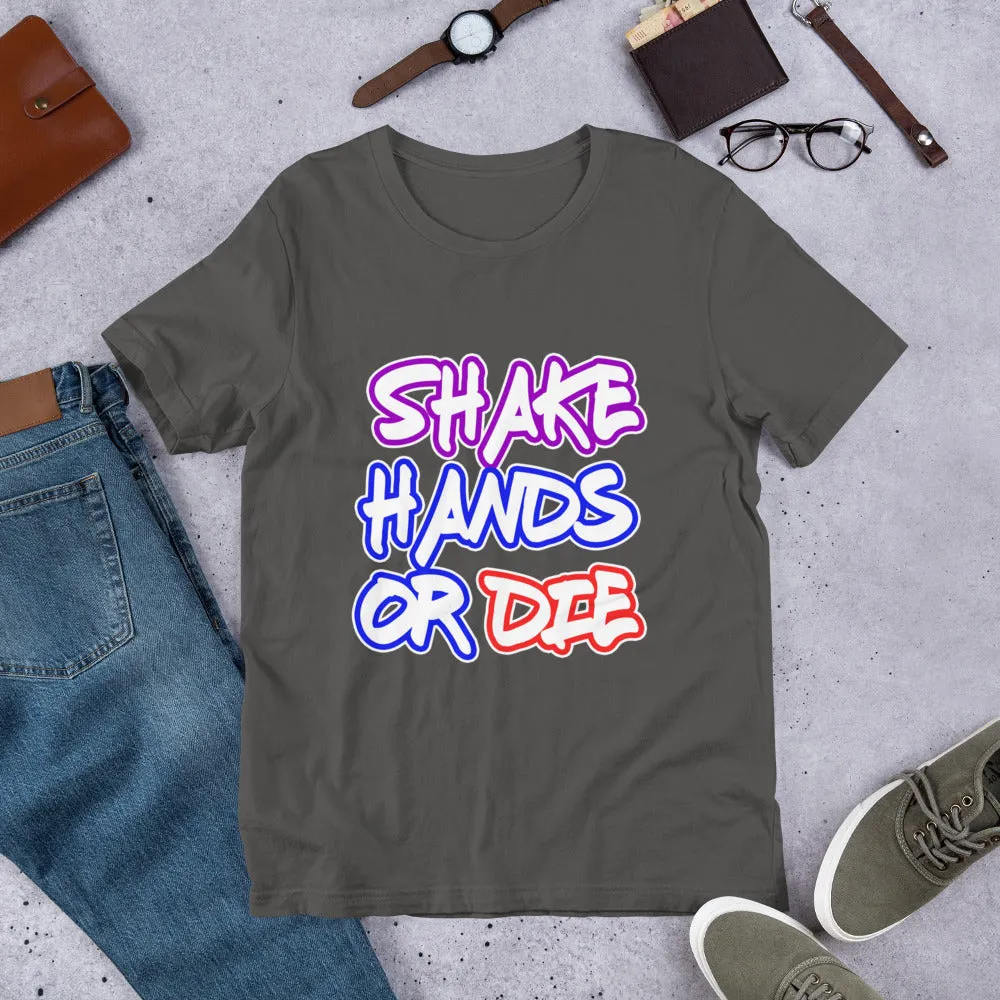 Shake Hands or Die Men's Success Entrepreneur Business Short-Sleeve T-Shirt