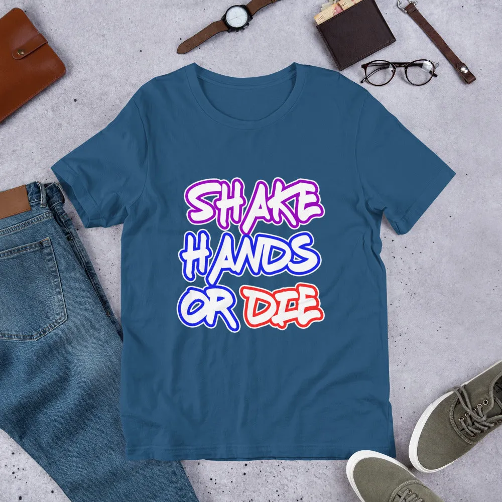 Shake Hands or Die Men's Success Entrepreneur Business Short-Sleeve T-Shirt