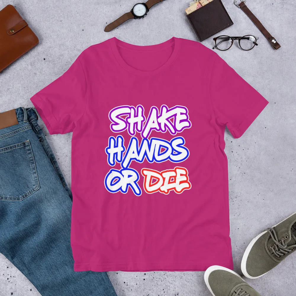 Shake Hands or Die Men's Success Entrepreneur Business Short-Sleeve T-Shirt