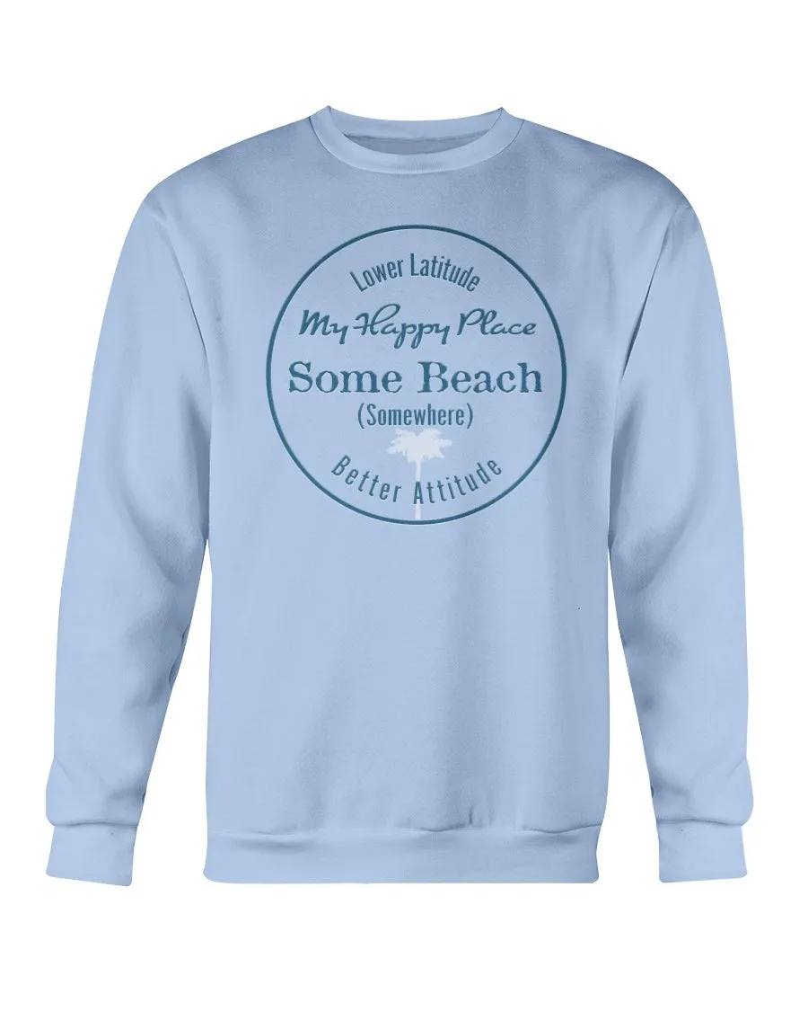 Some Beach Is My Happy Place Crewneck Fleece Sweatshirt