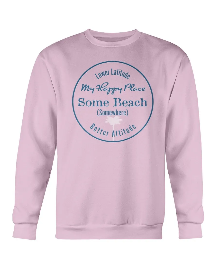 Some Beach Is My Happy Place Crewneck Fleece Sweatshirt