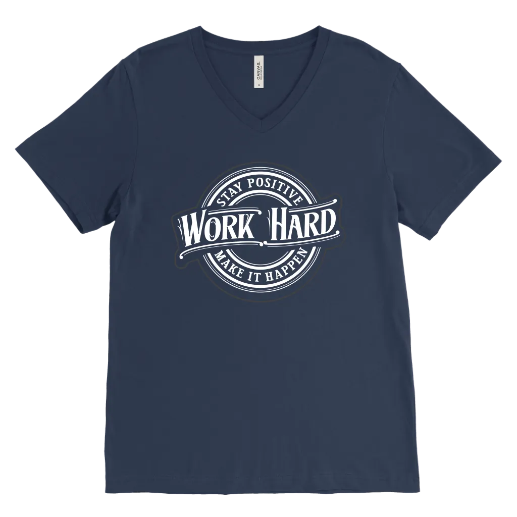 Stay Positive, Work Hard, Make It Happen | Men's