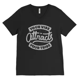 Your Vibe Attracts Your Tribe | Men's