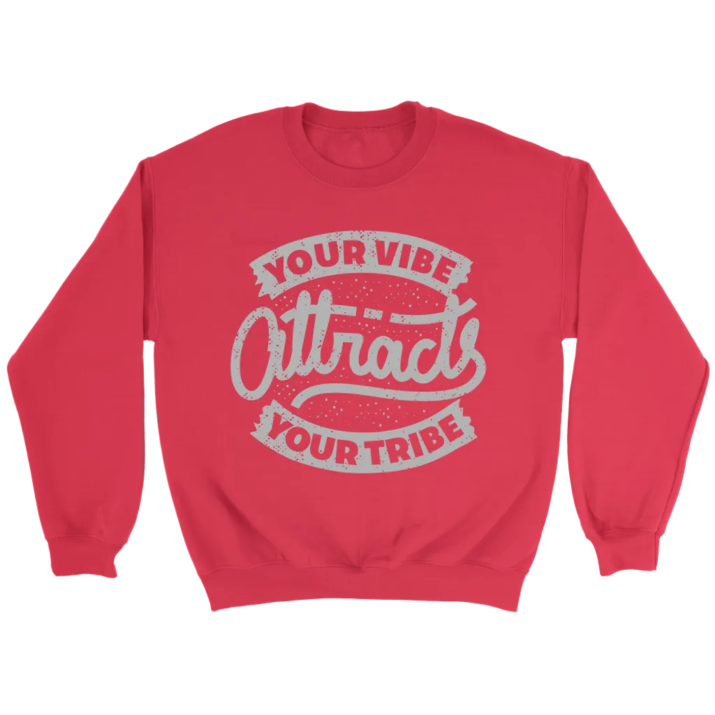 Your Vibe Attracts Your Tribe | Men's