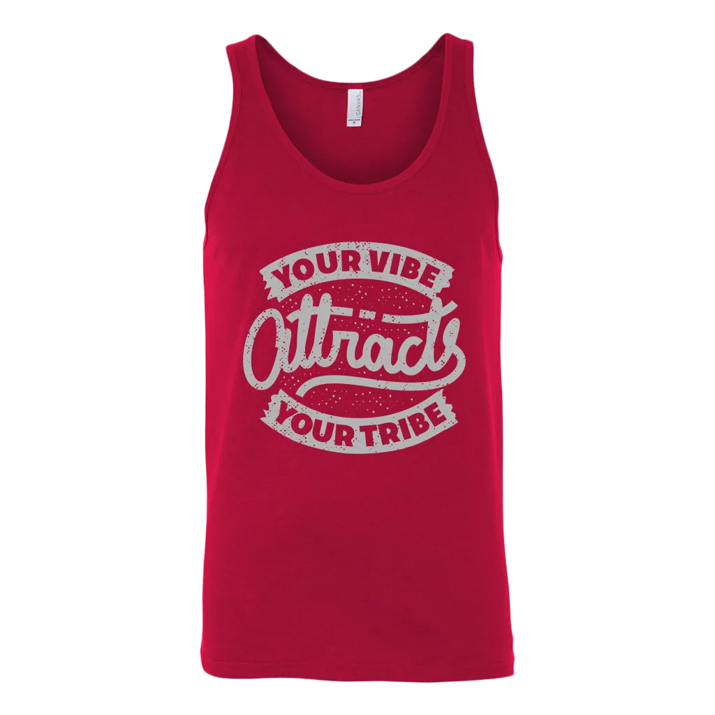 Your Vibe Attracts Your Tribe | Men's